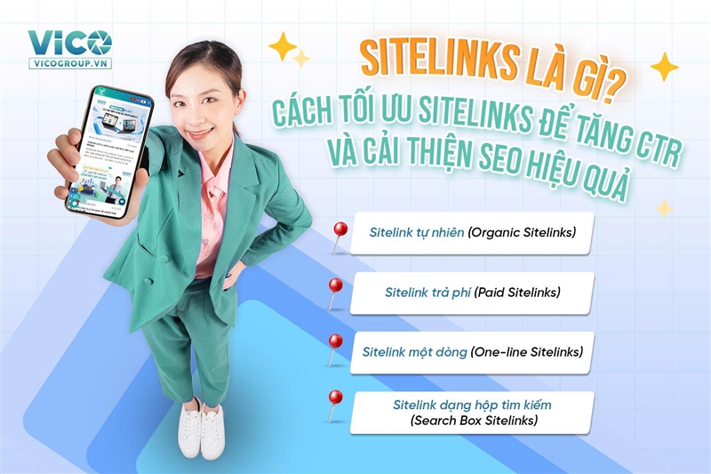 Sitelinks là gì? Cách tối ưu Sitelinks để tăng CTR và cải thiện SEO hiệu quả