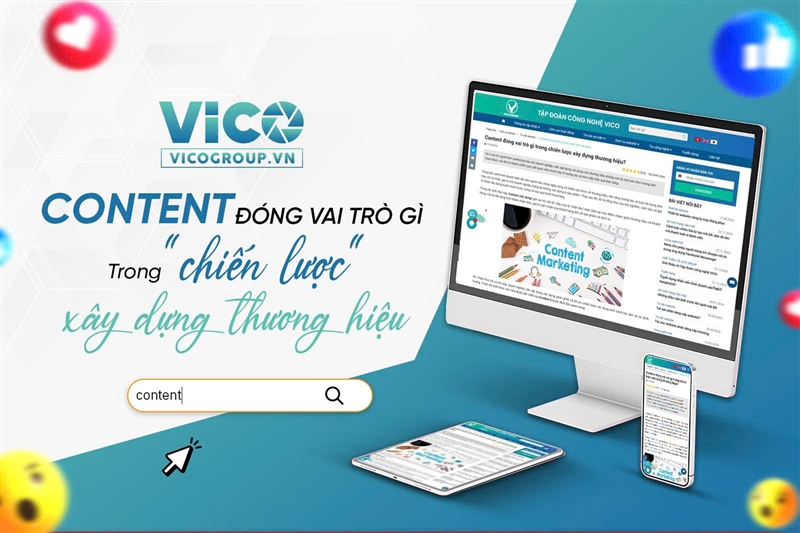 Content đóng vai trò gì trong chiến lược xây dựng thương hiệu?