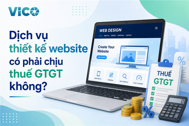 Dịch vụ thiết kế website có phải chịu thuế GTGT không?