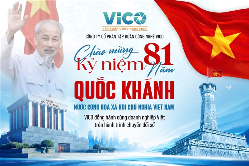 VICO Chúc mừng 81 năm Quốc Khánh 2/9