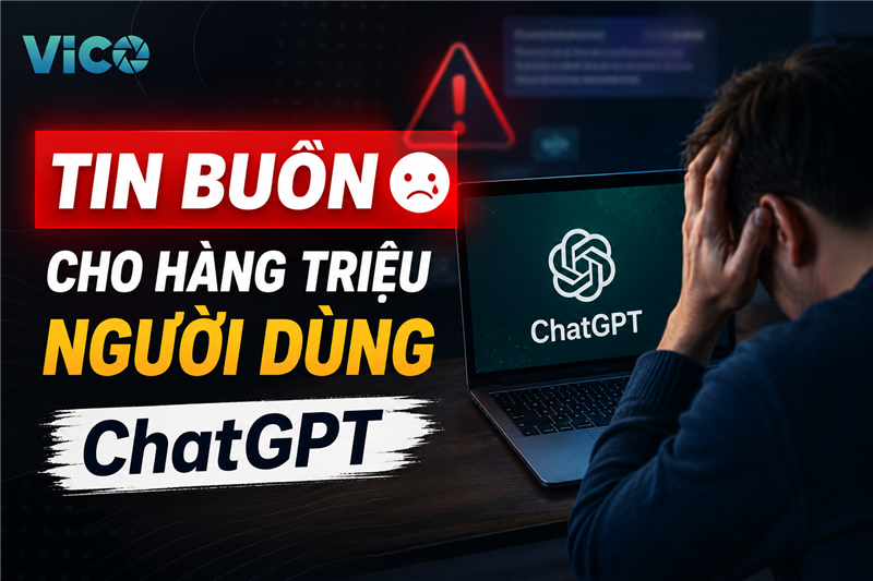 Tin buồn cho hàng triệu người dùng ChatGPT