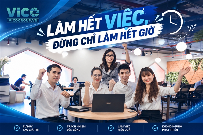 Làm hết việc, đừng chỉ làm hết giờ – Tư duy của những nhân sự ưu tú