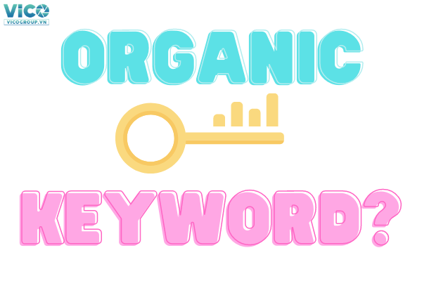 organic keyword là gì