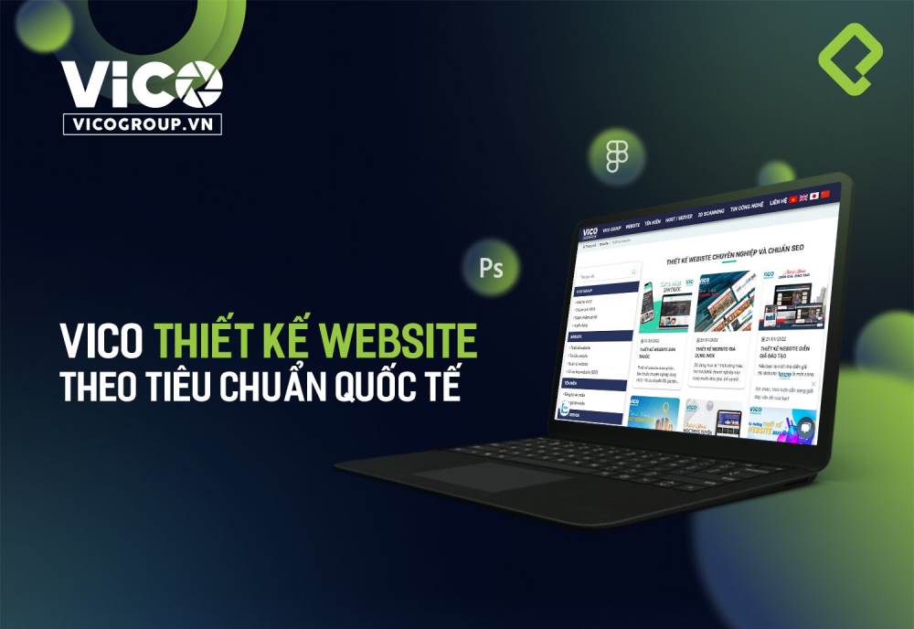 VICO thiết kế website theo tiêu chuẩn quốc tế