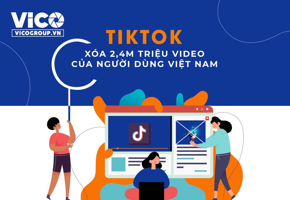 TikTok xóa 2,4 triệu video của người dùng Việt Nam