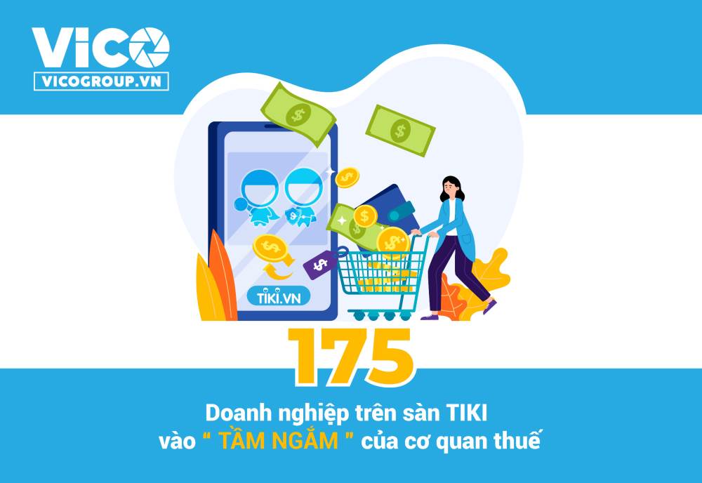 175 doanh nghiệp trên sàn Tiki vào "tầm ngắm" của cơ quan thuế