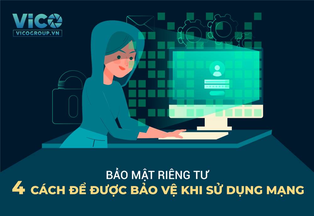 Bảo mật mạng riêng tư: 4 cách để được bảo vệ khi sử dụng mạng
